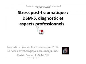 Formation avance en stress posttraumatique Formation 1 No Formation avance en stress posttraumatique Formation 1 No