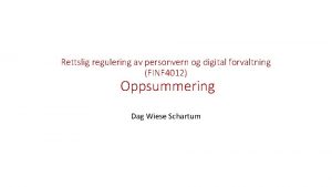 Rettslig regulering av personvern og digital forvaltning FINF