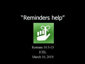 Reminders help Romans 10 5 13 ICEL March