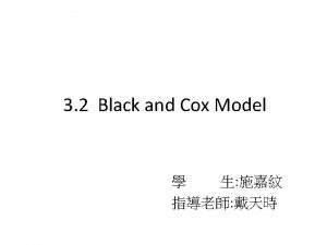 3 2 Black and Cox Model The original