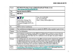 IEEE C 802 20 0375 Project IEEE 802