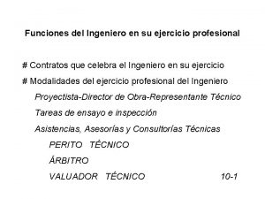 Funciones del Ingeniero en su ejercicio profesional Contratos