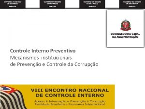 Controle Interno Preventivo Mecanismos institucionais de Preveno e