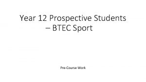 Year 12 Prospective Students BTEC Sport PreCourse Work