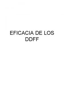 EFICACIA DE LOS DDFF MBITOS DE EFICACIA TERRITORIAL