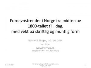 Fornavnstrender i Norge fra midten av 1800 tallet