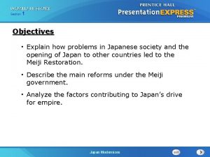 251 Section 1 Chapter Section Objectives Explain how