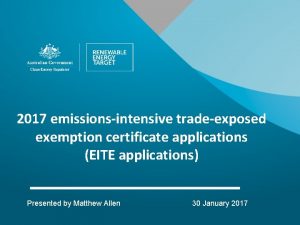 2017 emissionsintensive tradeexposed exemption certificate applications EITE applications