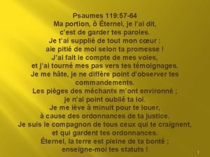 Psaumes 119 57 64 Ma portion ternel je