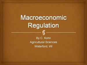 Macroeconomic Regulation By C Kohn Agricultural Sciences Waterford