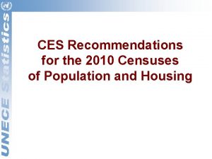 CES Recommendations for the 2010 Censuses of Population