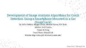 Development of Image Analysis Algorithms for Crack Detection