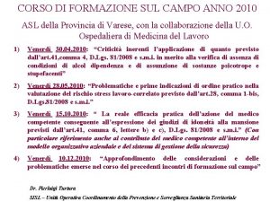 CORSO DI FORMAZIONE SUL CAMPO ANNO 2010 ASL