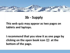 3 b Supply This web quiz may appear