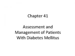 Chapter 41 Assessment and Management of Patients With