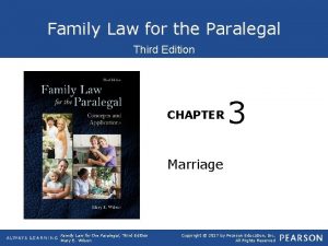 Family Law for the Paralegal Third Edition CHAPTER