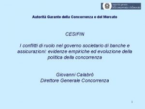 Autorit Garante della Concorrenza e del Mercato CESIFIN