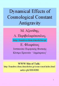 Dynamical Effects of Cosmological Constant Antigravity http leandros