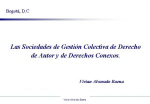 Bogot D C Las Sociedades de Gestin Colectiva
