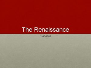 The Renaissance 1300 1500 Terms People and Places