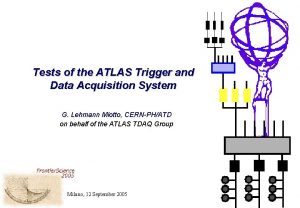 Tests of the ATLAS Trigger and Data Acquisition