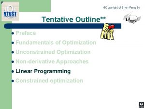 Copyright of ShunFeng Su Tentative Outline l Preface