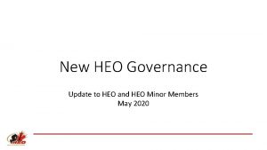 New HEO Governance Update to HEO and HEO