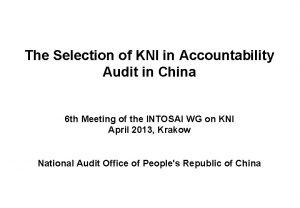 The Selection of KNI in Accountability Audit in