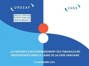 LES MESURES DACCOMPAGNEMENT DES TRAVAILLEURS INDEPENDANTS DANS LE