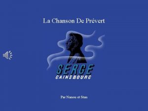 La Chanson De Prvert Par Nanou et Stan