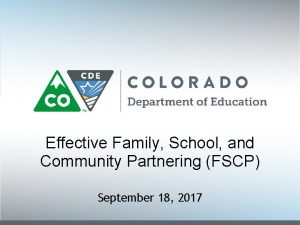Effective Family School and Community Partnering FSCP September