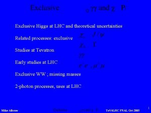 Exclusive Higgs at LHC and theoretical uncertainties Related