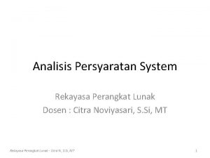 Analisis Persyaratan System Rekayasa Perangkat Lunak Dosen Citra