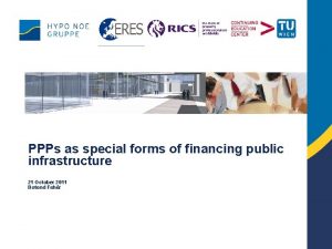 PPPs as special forms of financing public infrastructure