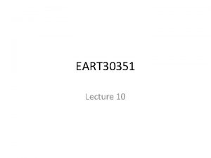 EART 30351 Lecture 10 Reminder Rossby waves Basic
