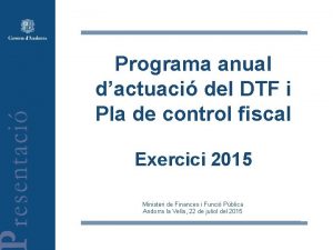 Programa anual dactuaci del DTF i Pla de