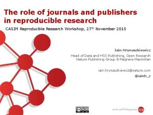 The role of journals and publishers in reproducible