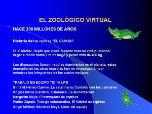 EL ZOOLGICO VIRTUAL HACE 200 MILLONES DE AOS