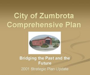 City of Zumbrota Comprehensive Plan Bridging the Past
