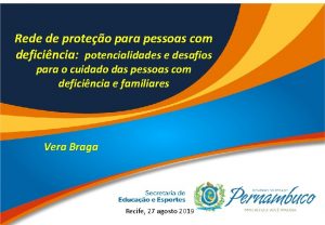 Rede de proteo para pessoas com deficincia potencialidades