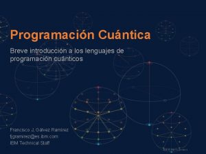 Programacin Cuntica Breve introduccin a los lenguajes de