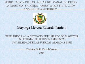 PURIFICACIN DE LAS AGUAS DEL CANAL DE RIEGO