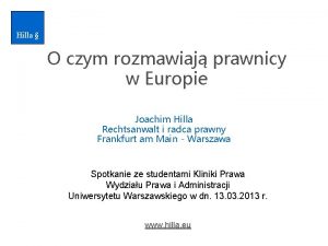 Hilla O czym rozmawiaj prawnicy w Europie Joachim