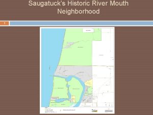 Saugatucks Historic River Mouth Neighborhood 1 Saugatucks Historic