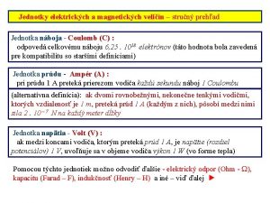 Jednotky elektrickch a magnetickch velin strun prehad Jednotka