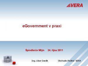 e Government v praxi pindlerv Mln 24 jna