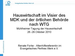 Hauswirtschaft im Visier des MDK und der rtlichen