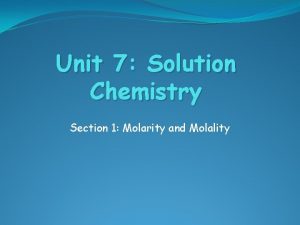 Chemistry unit 7 molarity