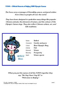 FUWA Official Mascots of Beijing 2008 Olympic Games