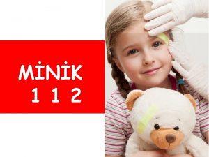 MNK 1 1 2 112 Acil Salk Hizmetinin